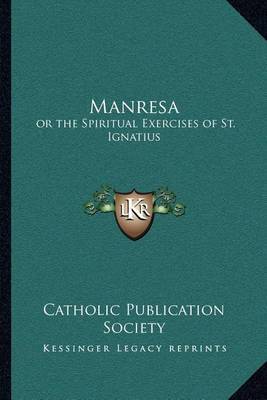 Manresa on Paperback by Catholic Publication Society of America