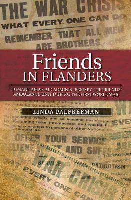 Friends in Flanders by Linda Palfreeman