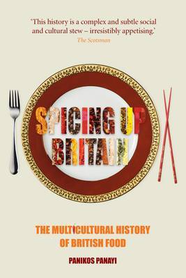 Spicing Up Britain by Panikos Panayi image