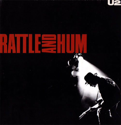 Rattle And Hum by U2 image