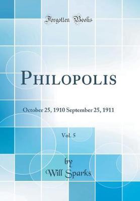 Philopolis, Vol. 5 by Will Sparks image
