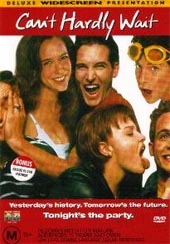 Can't Hardly Wait on DVD Can't Hardly Wait on DVD