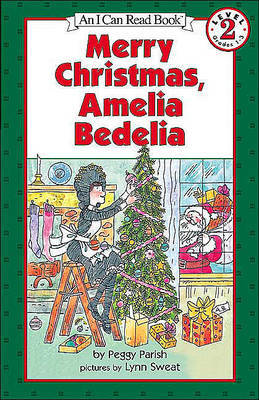 Merry Christmas, Amelia Bedelia by Peggy Parish image