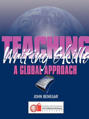 Teaching Writing Skills by John Benegar image