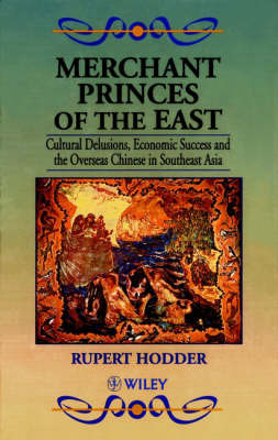 Merchant Princes of the East by Rupert Hodder image