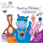 Baby Einstein Traveling Melodies by Baby Einstein Baby Einstein Traveling Melodies by Baby Einstein