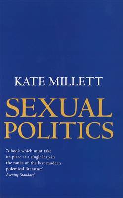 Sexual Politics by Kate Millett image