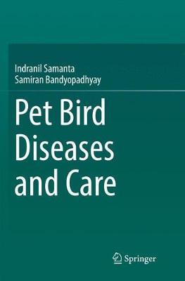 Pet Bird Diseases and Care by Indranil Samanta image
