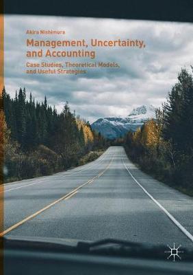 Management, Uncertainty, and Accounting by Akira Nishimura image