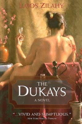 The Dukays by Lajos Zilahy image