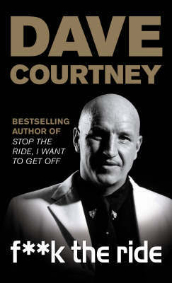 F**k The Ride by Dave Courtney image