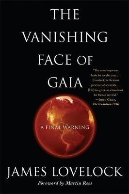 The Vanishing Face of Gaia by James Lovelock image