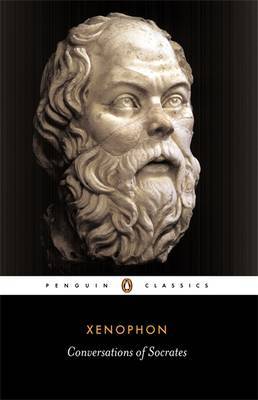 Conversations of Socrates on Paperback by Xenophon