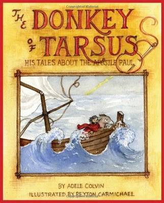 Donkey of Tarsus, The by Adele Colvin image