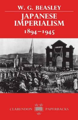 Japanese Imperialism, 1894-1945 by W.G. Beasley image