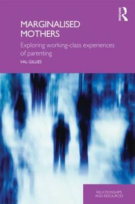 Marginalised Mothers by Val Gillies image