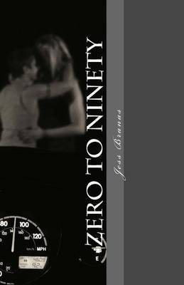 Zero to Ninety by Jess Branas image