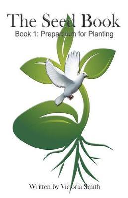 The Seed Book by Victoria Smith image