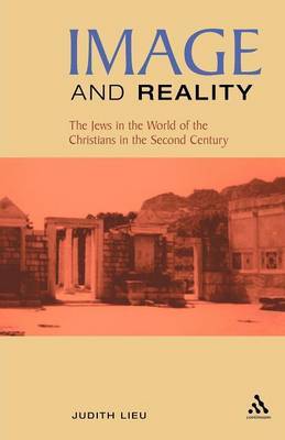 Image and Reality by Judith Lieu image