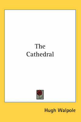 The Cathedral by Hugh Walpole image
