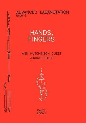 Hands, Fingers by Ann Hutchinson Guest