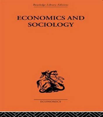 Economics and Sociology by Adolf Lowe image