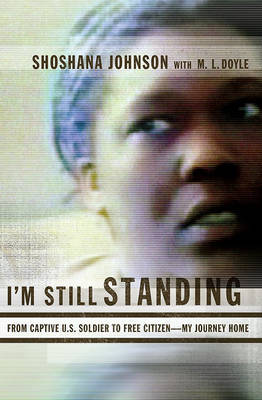 I'm Still Standing by Shoshana Johnson image