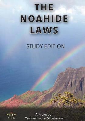 The Noahide Laws by Yeshiva Pirchei Shoshanim image