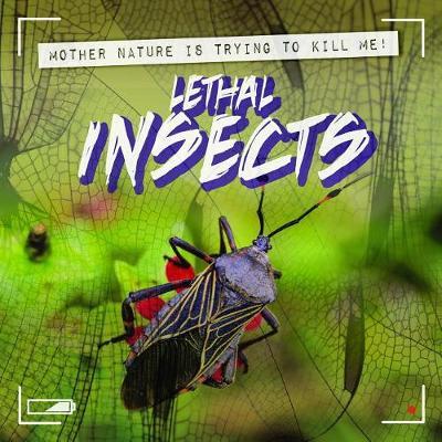 Lethal Insects by Janey Levy image