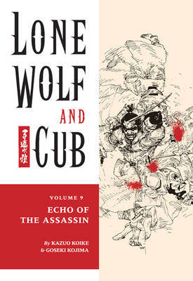 Lone Wolf and Cub: Volume 9 by Kazuo Koike image