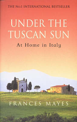 Under the Tuscan Sun by Frances Mayes image