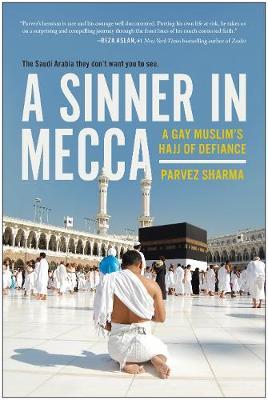 A Sinner in Mecca by Sharma image