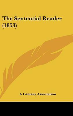 The Sentential Reader (1853) by A Literary Association image