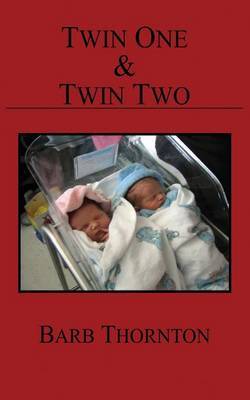 Twin One & Twin Two by Barb Thornton image