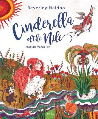 Cinderella of the Nile by Beverley Naidoo image