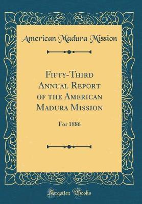 Fifty-Third Annual Report of the American Madura Mission by American Madura Mission image