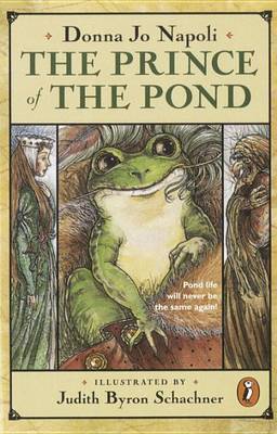 The Prince of the Pond: Otherwise Known as De Fawg Pin by Donna Jo Napoli image