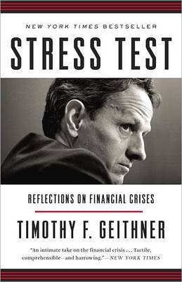 Stress Test by Timothy F Geithner image