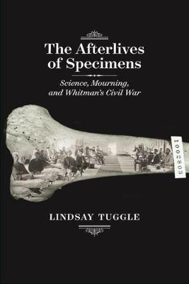 The Afterlives of Specimens by Lindsay Tuggle image