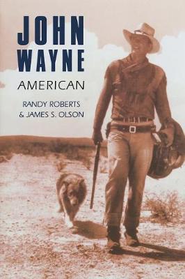 John Wayne by Randy Roberts image