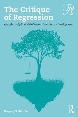 The Critique of Regression by Gregory S. Rizzolo image
