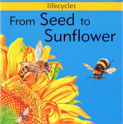 From Seed to Sunflower by Gerald Legg image