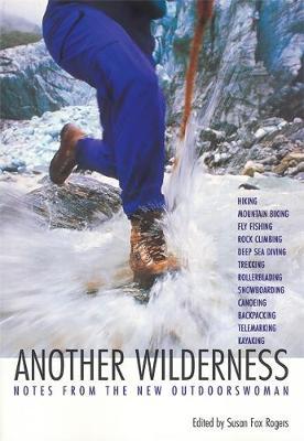 Another Wilderness by Susan Rogers image
