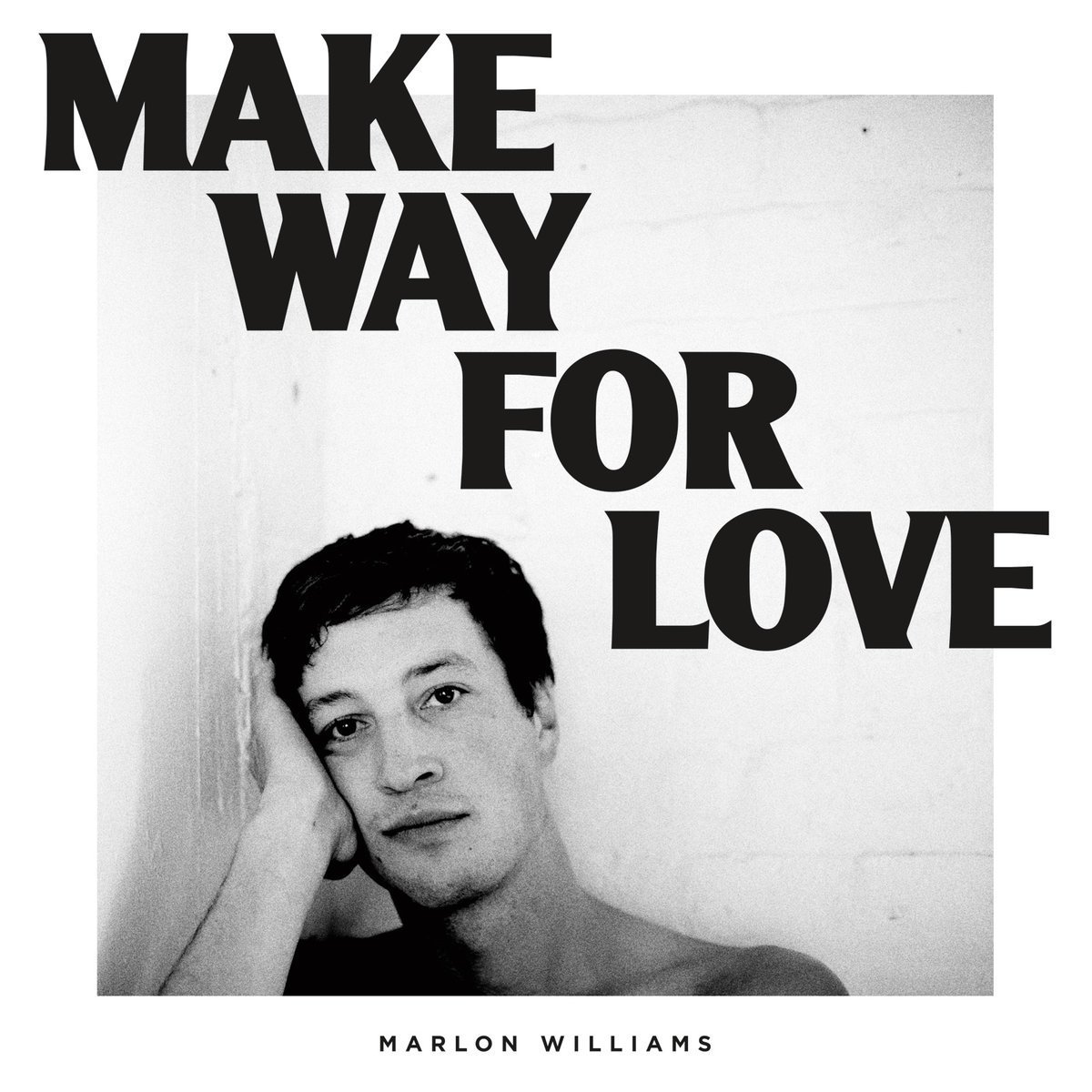 Make Way For Love on CD by Marlon Williams