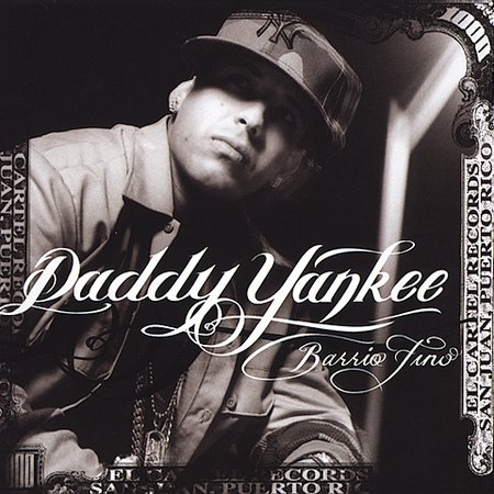 Barrio Fino on CD by Daddy Yankee