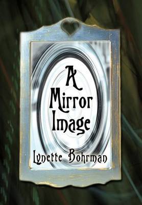 A Mirror Image by Lynette Bohrman image