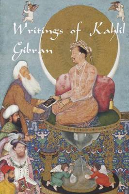 Writings of Kahlil Gibran by Kahlil Gibran image