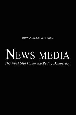 Newsmedia by John Randolph Parker image