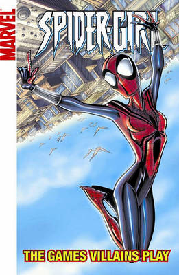 Spider-girl Vol.12: The Games Villains Play by Ron Frenz image