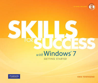 Skills for Success with Windows 7 Getting Started by Kris Townsend image